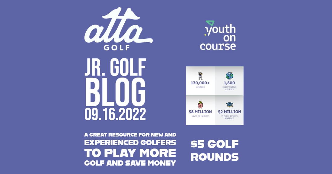 Atta Golf September 2022 Junior Golf Blog